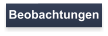 Beobachtungen