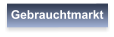 Gebrauchtmarkt