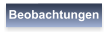 Beobachtungen