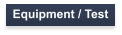 Equipment / Test