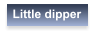 Little dipper