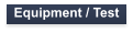 Equipment / Test