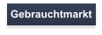 Gebrauchtmarkt