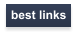 best links