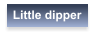 Little dipper